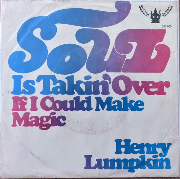 Cover Henry Lumpkin - Soul Is Takin Over (7, Single) Schallplatten Ankauf