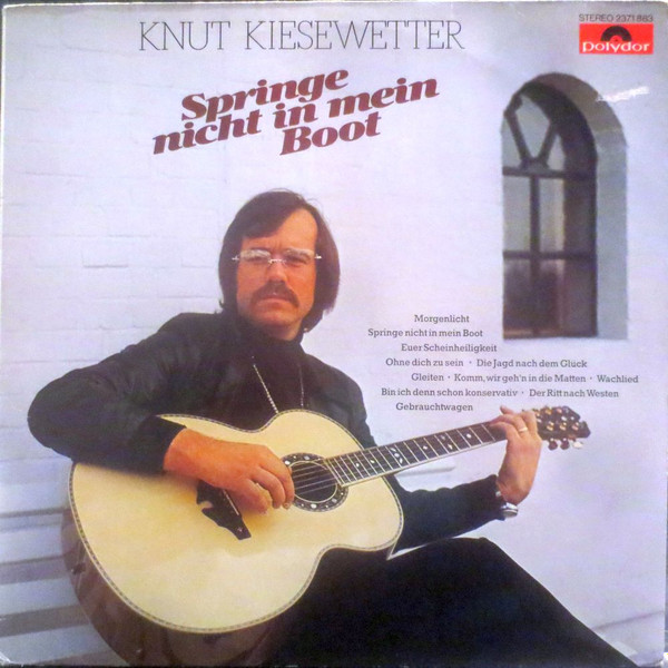 Cover Knut Kiesewetter - Springe Nicht In Mein Boot (LP, Album) Schallplatten Ankauf