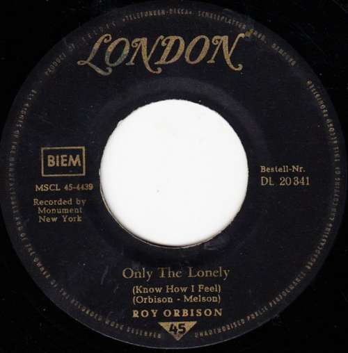 Cover Roy Orbison - Only The Lonely (Know How I Feel) (7, Single) Schallplatten Ankauf