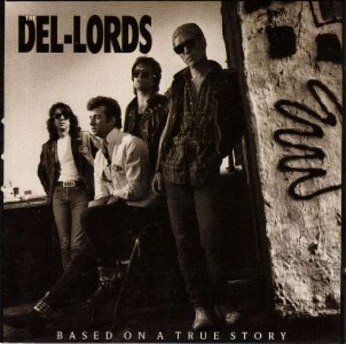 Cover The Del-Lords* - Based On A True Story (LP, Album) Schallplatten Ankauf