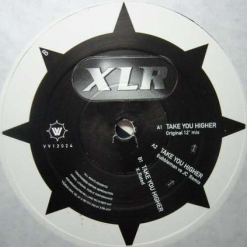 Cover XLR - Take You Higher (12) Schallplatten Ankauf