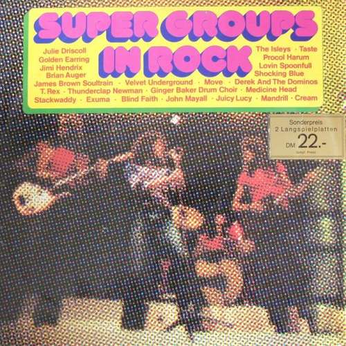 Cover Various - Super Groups In Rock (2xLP, Comp) Schallplatten Ankauf