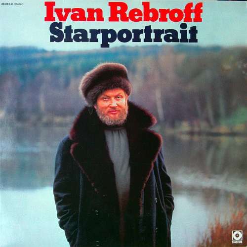 Cover Ivan Rebroff - Starportrait (LP, Comp) Schallplatten Ankauf