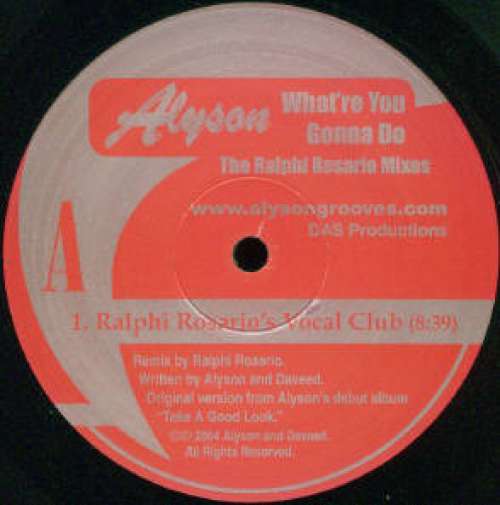 Cover Alyson - What're You Gonna Do (The Ralphi Rosario Mixes) (12) Schallplatten Ankauf