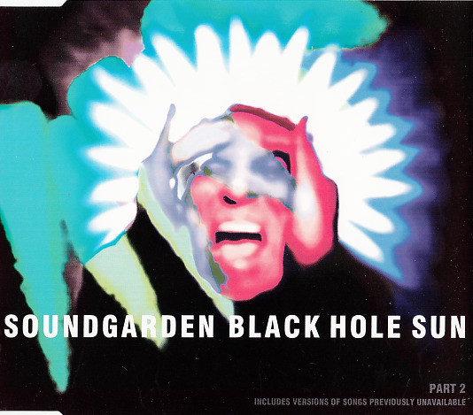 Cover Soundgarden - Black Hole Sun (CD, Maxi, Par) Schallplatten Ankauf