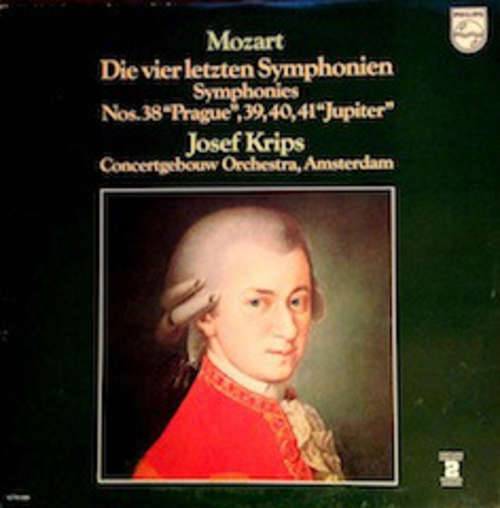 Cover Wolfgang Amadeus Mozart - Die Vier Letzen Symphonien - Symphonies Nos. 38 Prague, 39, 40, 41 Jupiter (2xLP) Schallplatten Ankauf