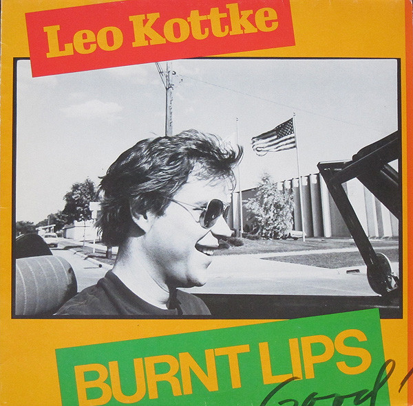 Cover Leo Kottke - Burnt Lips (LP, Album) Schallplatten Ankauf