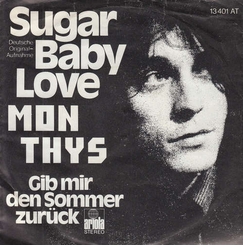 Cover Mon Thys - Sugar Baby Love (7, Single) Schallplatten Ankauf
