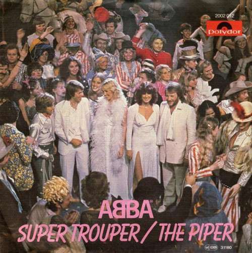 Cover ABBA - Super Trouper / The Piper (7, Single) Schallplatten Ankauf