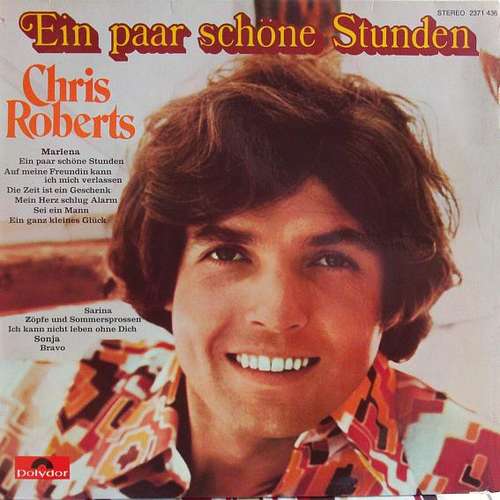 Cover Chris Roberts - Ein Paar Schöne Stunden (LP, Album) Schallplatten Ankauf