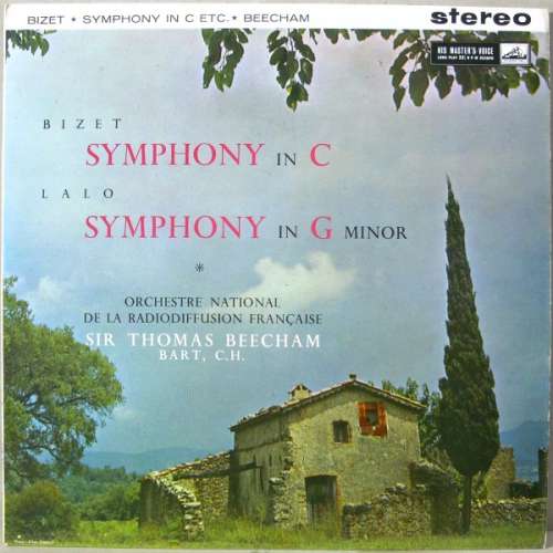Cover Bizet* / Lalo*, Orchestre National de la Radiodiffusion Française* Conducted By Sir Thomas Beecham Bart, C.H.* - Symphony In C / Symphony In G Minor (LP) Schallplatten Ankauf