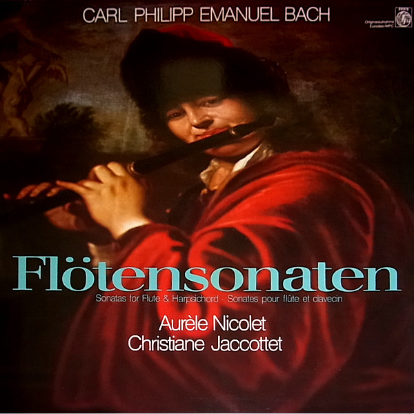 Cover Carl Philipp Emanuel Bach - Aurèle Nicolet - Christiane Jaccottet - Flötensonaten (LP, Album) Schallplatten Ankauf