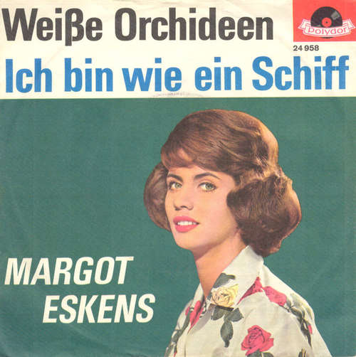 Cover Margot Eskens - Ich Bin Wie Ein Schiff  (7, Mono) Schallplatten Ankauf