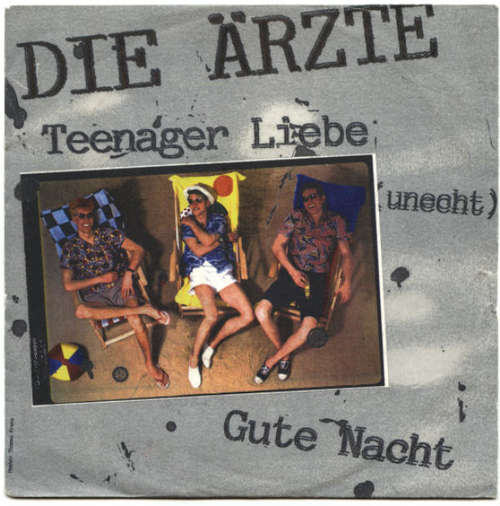 Cover Die Ärzte - Teenager Liebe (Unecht) / Gute Nacht (7, Single) Schallplatten Ankauf