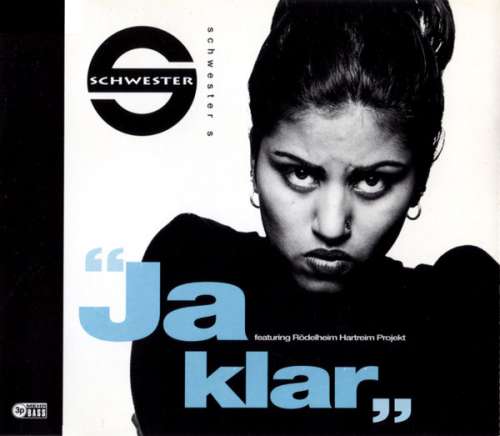 Cover Schwester S* Featuring Rödelheim Hartreim Projekt - Ja Klar (CD, Maxi) Schallplatten Ankauf