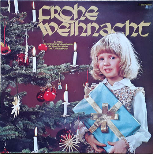 Cover Die Schöneberger Sängerknaben*, Der Kieler Knabenchor*, St. Michaelischor - Frohe Weihnacht (LP) Schallplatten Ankauf