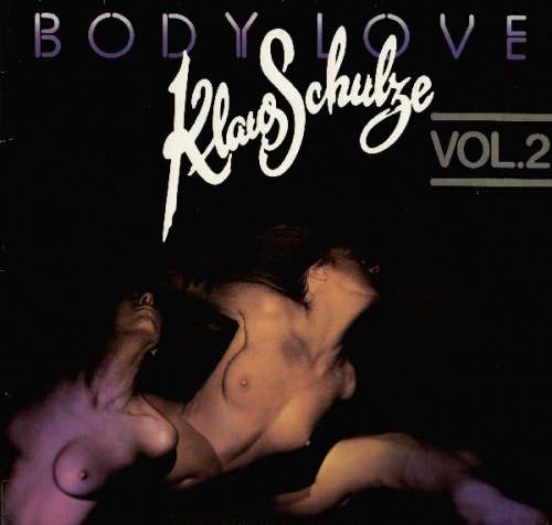 Cover Klaus Schulze - Body Love Vol.2 (LP, Album, Sil) Schallplatten Ankauf