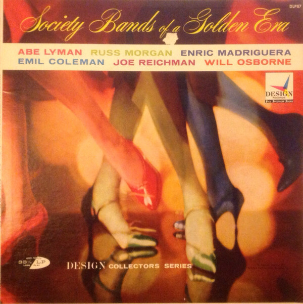 Cover Enric Madriguera, Russ Morgan (2), Abe Lyman, Emil Coleman, Will Osborne, Joe Reichman - Society Bands Of A Golden Era (LP) Schallplatten Ankauf