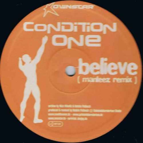 Cover Condition One - Believe (Manteez Remix) (12, S/Sided) Schallplatten Ankauf