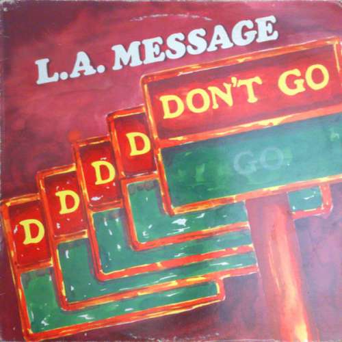 Cover L.A. Message - D-D-D-D-Don't Go (12) Schallplatten Ankauf