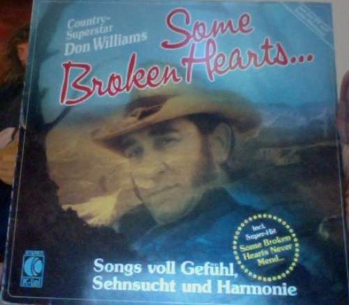 Cover Don Williams (2) - Some Broken Hearts... (LP, Comp) Schallplatten Ankauf