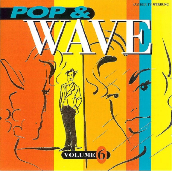 Bild Various - Pop & Wave Volume 6 - A Reflection On The Fantastic 80s (2xCD, Comp, RE, CD-) Schallplatten Ankauf