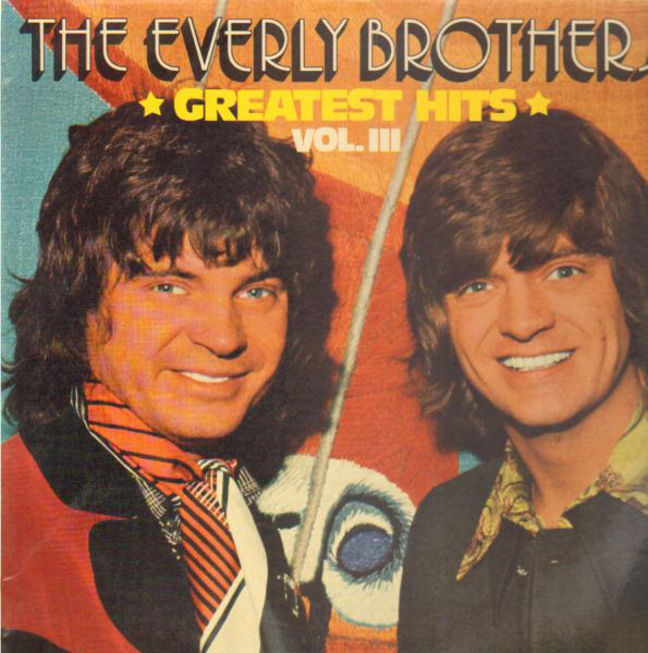 Cover Everly Brothers - Greatest Hits Vol. III (LP, Comp) Schallplatten Ankauf