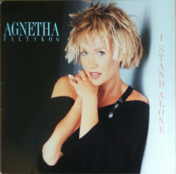 Cover Agnetha Fältskog - I Stand Alone (LP, Album) Schallplatten Ankauf