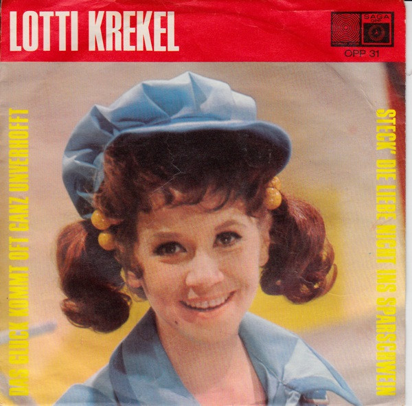 Cover Lotti Krekel - Das Glück Kommt Oft Ganz Unverhofft (7, Single) Schallplatten Ankauf