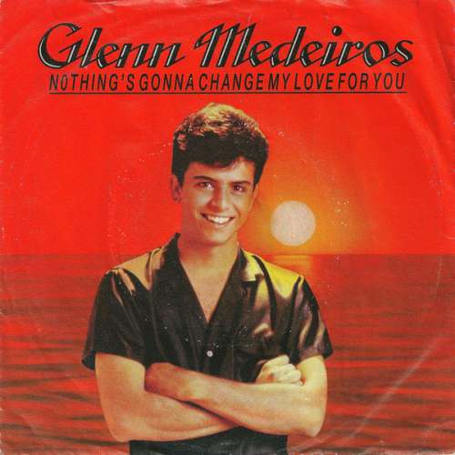 Cover Glenn Medeiros - Nothing's Gonna Change My Love For You (7, Single) Schallplatten Ankauf
