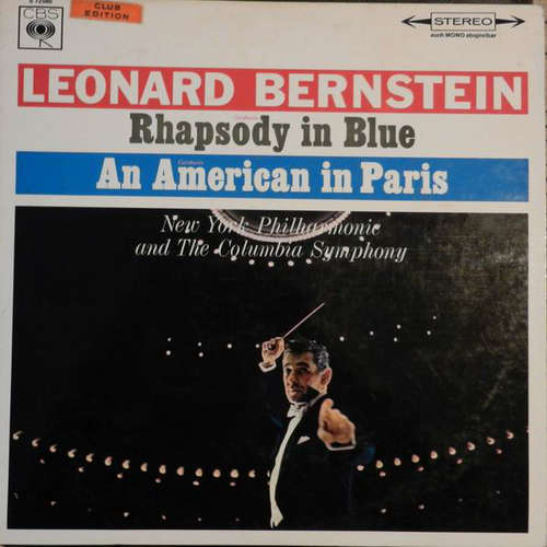 Cover Gershwin* - Leonard Bernstein, New York Philharmonie*, The Columbia Symphony* - Rhapsody In Blue / An American In Paris (LP, Album) Schallplatten Ankauf