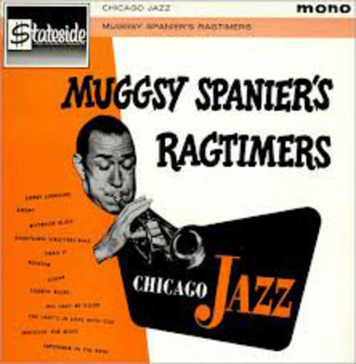 Cover Muggsy Spanier's Ragtimers* - Chicago Jazz (LP, Mono) Schallplatten Ankauf