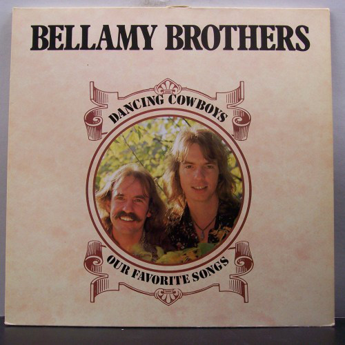 Cover Bellamy Brothers - Dancing Cowboys - Our Favorite Songs (2xLP, Comp) Schallplatten Ankauf