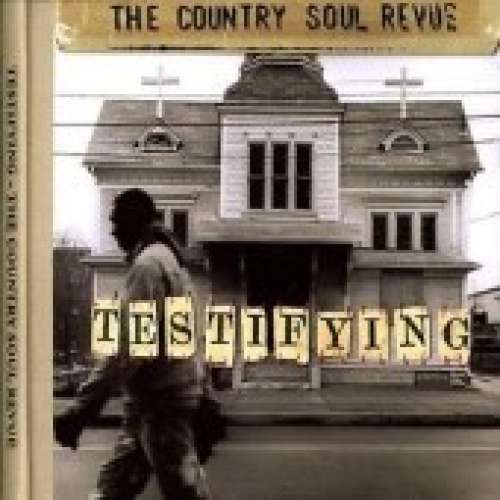 Cover The Country Soul Revue - Testifying (CD, Album) Schallplatten Ankauf