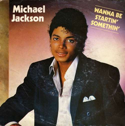 Cover Michael Jackson - Wanna Be Startin' Somethin' (7, Single) Schallplatten Ankauf