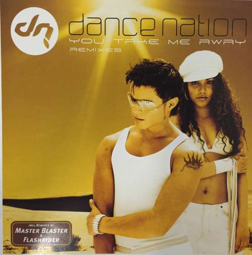 Cover Dance Nation - You Take Me Away (Remixes) (12) Schallplatten Ankauf