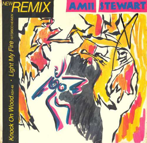Cover Amii Stewart - Knock On Wood (Ash 48) / Light My Fire (137 Disco Heaven) (New Remix) (12, Single, P/Mixed) Schallplatten Ankauf