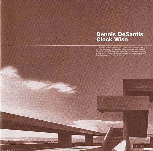 Cover Dennis DeSantis - Clock Wise (2x12, Album) Schallplatten Ankauf