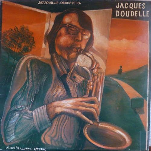 Cover Jacques Doudelle - Jazzouillis Orchestra (LP, Album) Schallplatten Ankauf