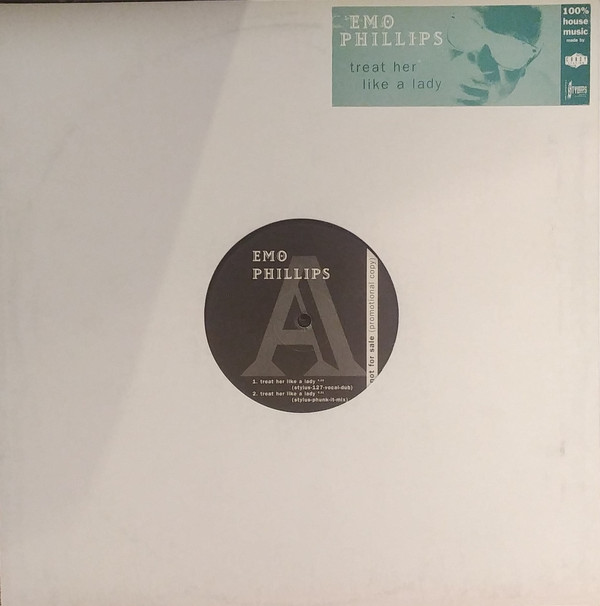 Cover Emo Phillips - Treat Her Like A Lady (12, Promo) Schallplatten Ankauf