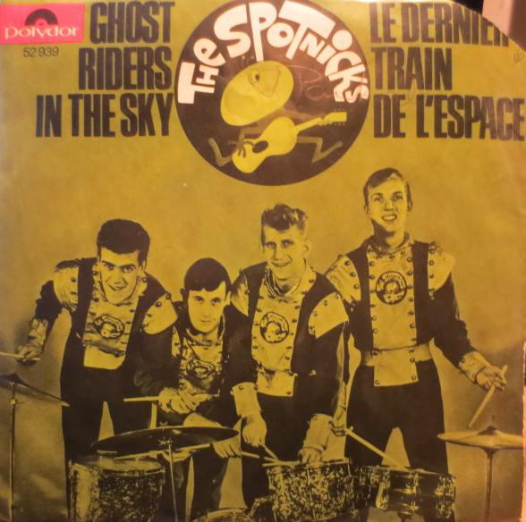 Cover The Spotnicks - Ghost Riders In The Sky / Le Dernier Train De L'espace (7, Single) Schallplatten Ankauf