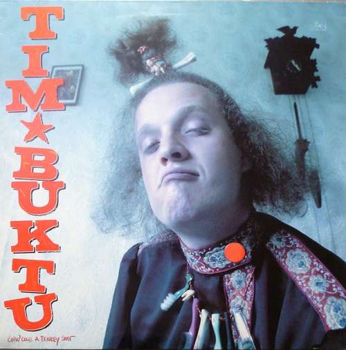 Cover Tim Buktu (2) - Livin' Like A Donkey Shot (LP, Album) Schallplatten Ankauf