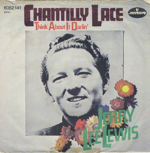 Cover Jerry Lee Lewis - Chantilly Lace (7, Single) Schallplatten Ankauf