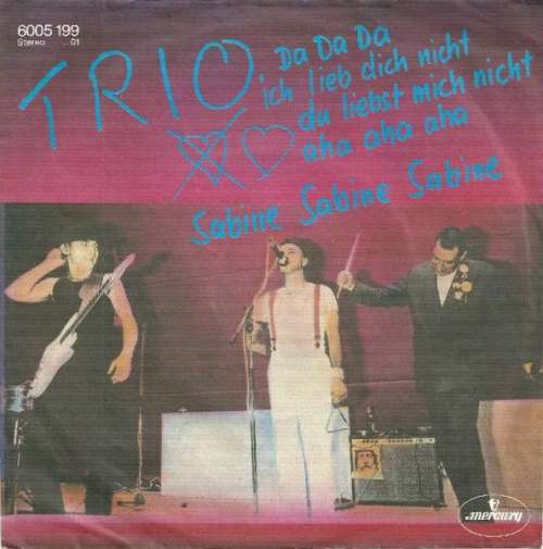 Cover Trio - Da Da Da Ich Lieb Dich Nicht Du Liebst Mich Nicht Aha Aha Aha / Sabine Sabine Sabine (7, Single) Schallplatten Ankauf