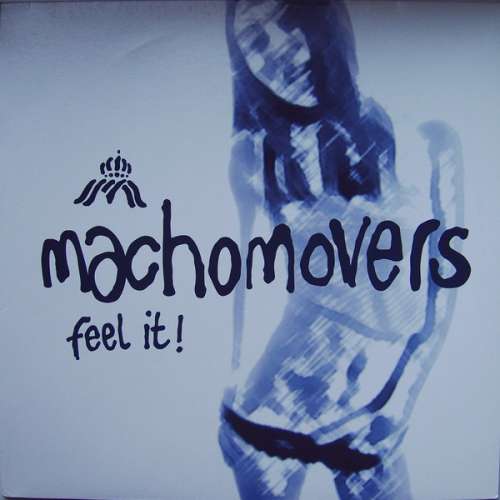 Cover Machomovers - Feel It (12) Schallplatten Ankauf