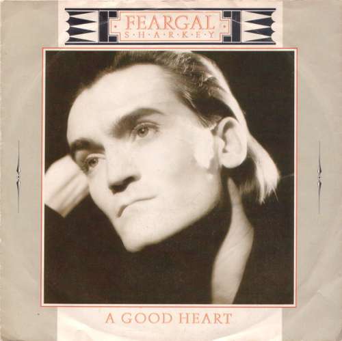 Cover Feargal Sharkey - A Good Heart (7, Single) Schallplatten Ankauf