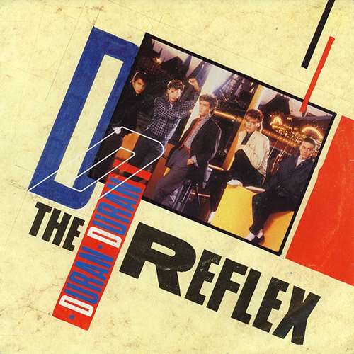 Cover Duran Duran - The Reflex (7, Single) Schallplatten Ankauf