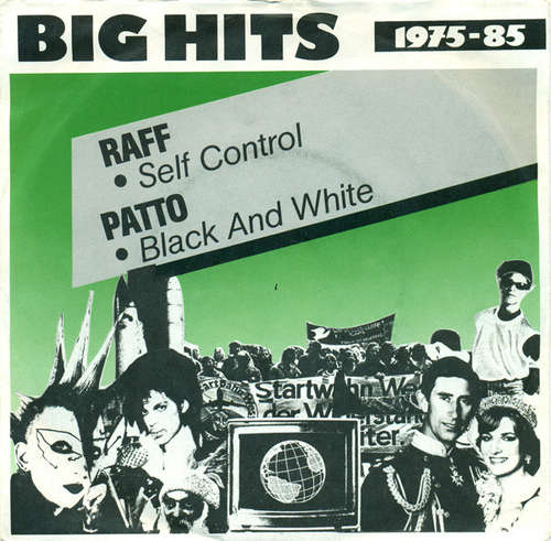 Cover Raff* / Patto - Self Control / Black And White (7, Single) Schallplatten Ankauf
