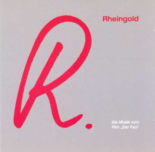 Cover Rheingold - R. (Die Musik Zum Film Der Fan) (LP, Comp) Schallplatten Ankauf