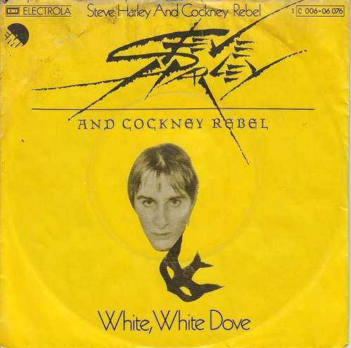 Cover Steve Harley And Cockney Rebel* - White, White Dove (7, Single) Schallplatten Ankauf
